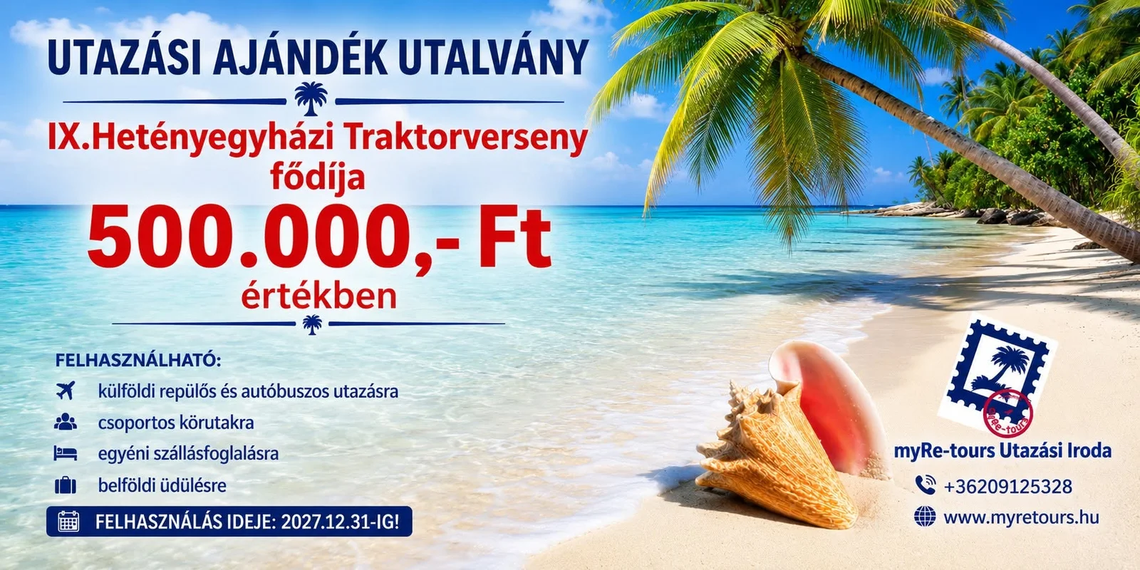 Támogatói jegy fődíj – 500 000 Ft értékű külföldi utazás